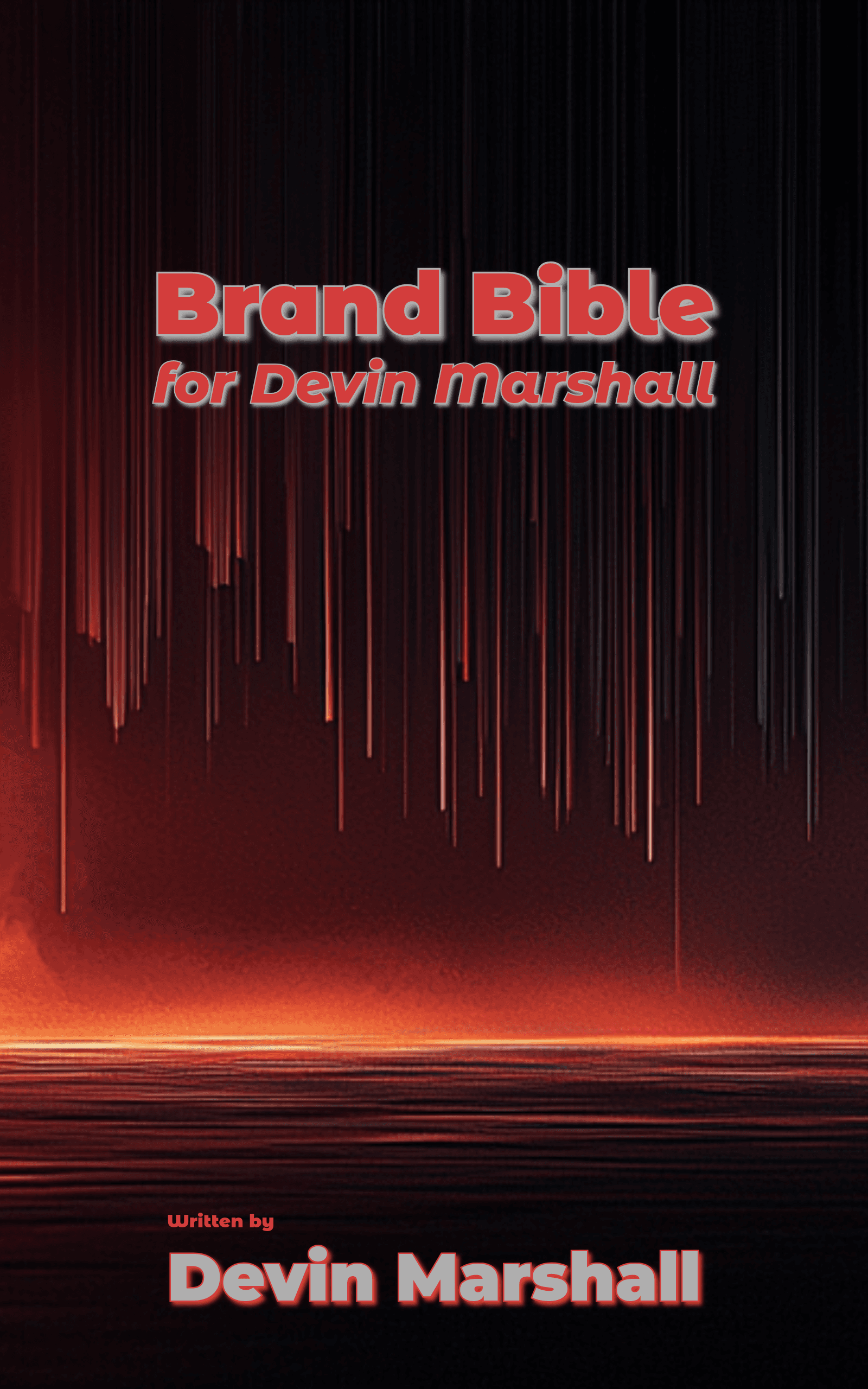 The Brand Bible of Devin Marshall